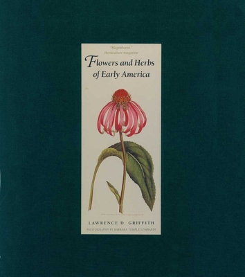 Flowers and Herbs of Early America B00A2LVK88 Book Cover