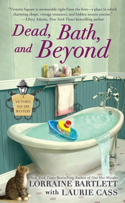 Dead, Bath, and Beyond B01CZCW3K0 Book Cover