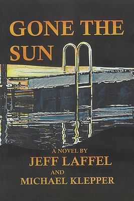 Gone the Sun 1450271650 Book Cover