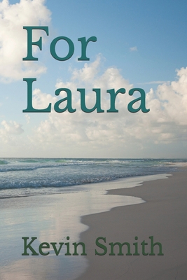 For Laura B0DMP7WLG7 Book Cover