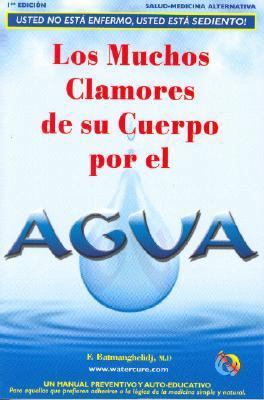 Los Muchos Clamores de su Cuerpo Por el Agua [Spanish] 0970245831 Book Cover