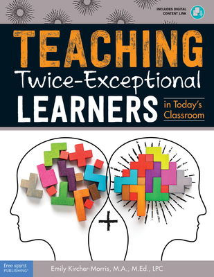 Teaching Twice-Exceptional Learners in Today's ... 1631984853 Book Cover