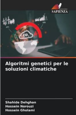 Algoritmi genetici per le soluzioni climatiche [Italian] 6208886953 Book Cover