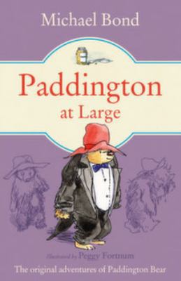 Paddington at Large 0007943490 Book Cover