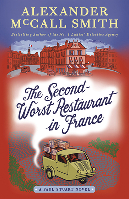 The Second-Worst Restaurant in France: A Paul Stua 0735277990 Book Cover