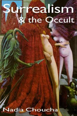 Surrealism & the Occult 1869928164 Book Cover