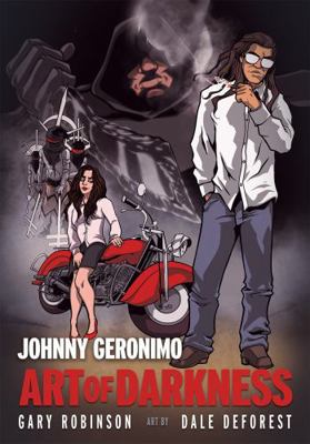 Johnny Geronimo: Art of Darkness 0826367917 Book Cover