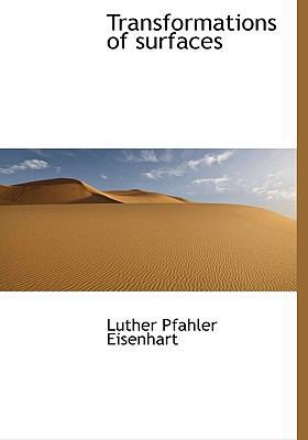 Transformations of Surfaces 1117935892 Book Cover