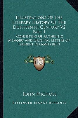 Illustrations of the Literary History of the Ei... 1164111000 Book Cover