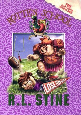 Lose, Team, Lose! (Rotten School, No. 4) 0060788089 Book Cover