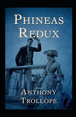 Phineas Redux Annotated B08NF32FTQ Book Cover