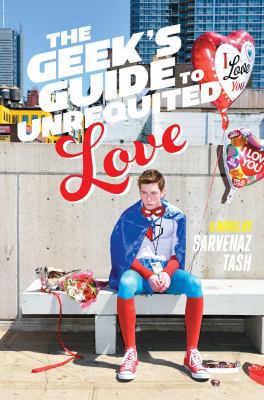 The Geek's Guide to Unrequited Love 1481456547 Book Cover