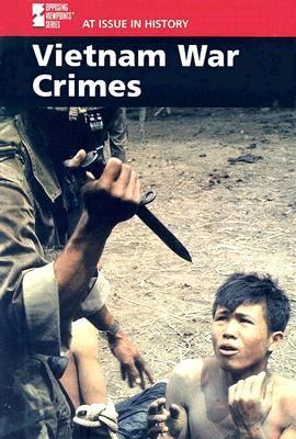 Vietnam War Crimes 073772689X Book Cover