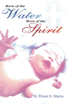 Born of the Water Born of the Spirit 888832089X Book Cover