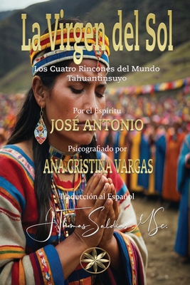 La Virgen del Sol [Spanish] B0F7JVGNKB Book Cover