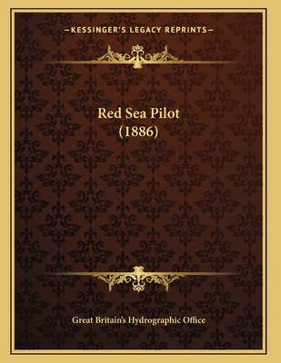 Red Sea Pilot (1886) 1166914607 Book Cover