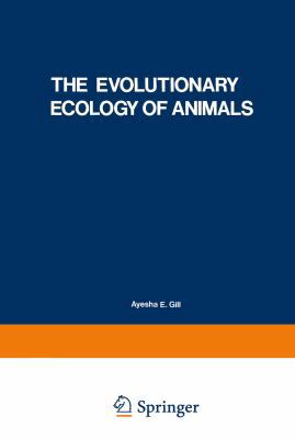 The Evolutionary Ecology of Animals 1468480995 Book Cover