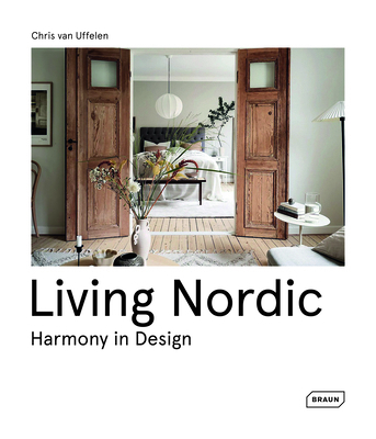 Living Nordic: Harmony in Design 3037683090 Book Cover