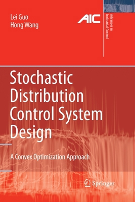 Stochastic Distribution Control System Design: ... 1447125592 Book Cover