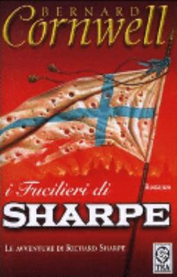 I Fucilieri DI Sharpe (Italian Edition) [Italian] 887818957X Book Cover