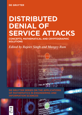 Distributed Denial of Service Attacks: Concepts... 3110616750 Book Cover