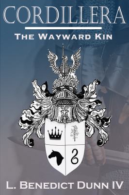 Cordillera: The Wayward Kin 0989254623 Book Cover