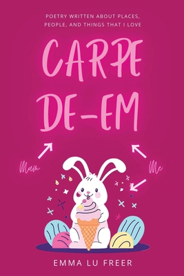 Carpe de Em 1068171006 Book Cover