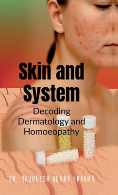 Skin and System: Decoding Dermatology with Homo... B0F4XJKZFX Book Cover
