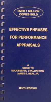 Effective Phrases for Performance Appraisals: A... 1882423100 Book Cover