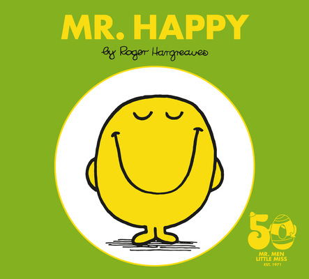 Mr. Happy: 50th Anniversary Edition 0593226623 Book Cover