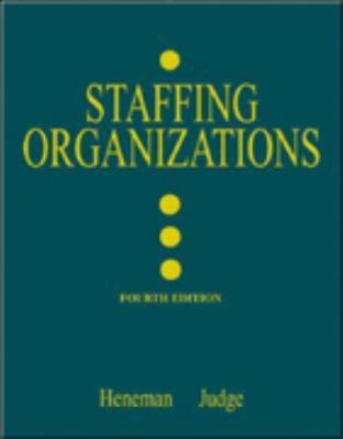 Staffing Organizations 0071199349 Book Cover