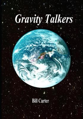 Gravity Talkers 1729250955 Book Cover