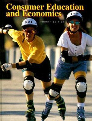 Consumer Education and Economics 0026372231 Book Cover