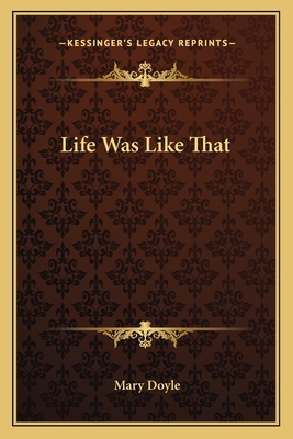 Life Was Like That 1162763973 Book Cover