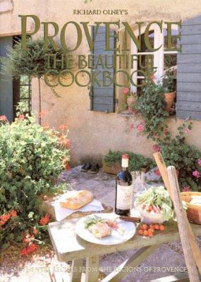 Provence: The Beautiful Cookbook 0002551543 Book Cover