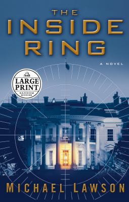 The Inside Ring: A Novel (Random House Large Pr... [Large Print] 0375435077 Book Cover