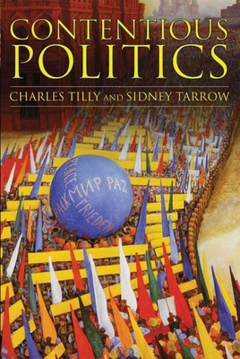 Contentious Politics 0199946086 Book Cover