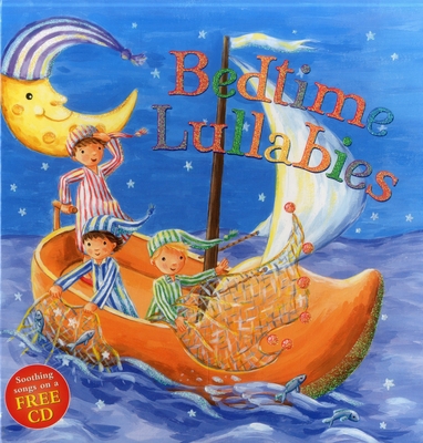 Bedtime Lullabies [With CD (Audio)] 1861473605 Book Cover