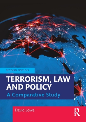 Terrorism, Law and Policy: A Comparative Study 1032050136 Book Cover