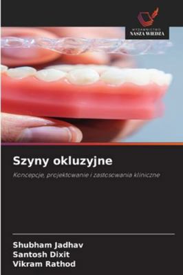 Szyny okluzyjne [Polish] 6209360386 Book Cover