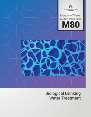 M80 Biological Drinking Water Treatment 1647171954 Book Cover