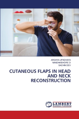 Cutaneous Flaps in Head and Neck Reconstruction 6207650522 Book Cover