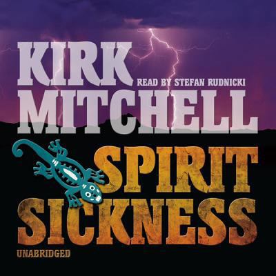 Spirit Sickness: An Emmett Parker and Anna Turn... 1433295946 Book Cover