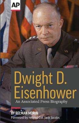 Dwight D. Eisenhower: An Associated Press Biogr... 1733846204 Book Cover