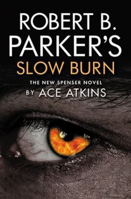 Robert B. Parker's Slow Burn 1843448734 Book Cover