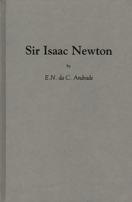 Sir Issac Newton. 0313220220 Book Cover