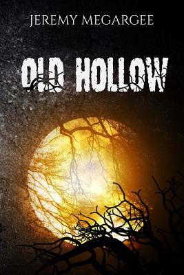 Old Hollow 1532748590 Book Cover