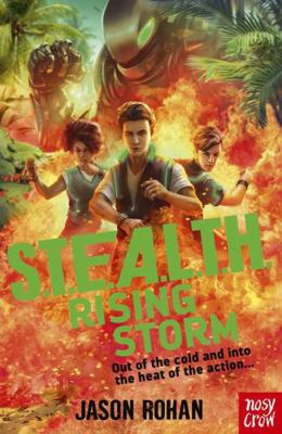Nosy Crow S.T.E.A.L.T.H. Rising Storm. 1839943424 Book Cover