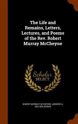The Life and Remains, Letters, Lectures, and Po... 1346112835 Book Cover