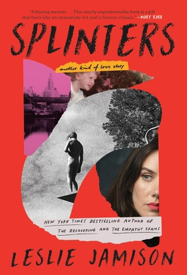 Splinters: Another Kind of Love Story 0316374881 Book Cover